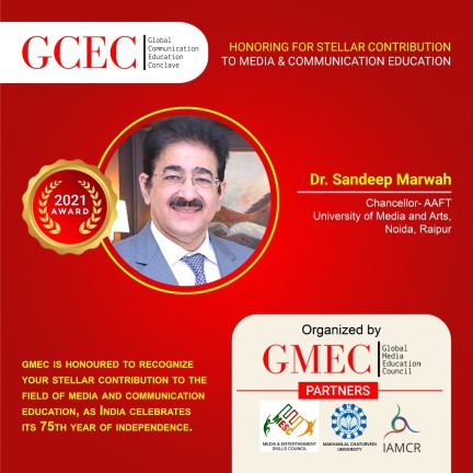 Sandeep Marwah Honoured for His Stellar Contribution to Media & Communication Education